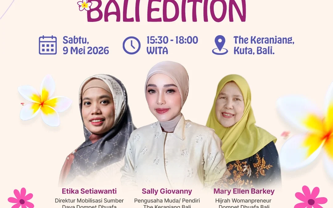 Dompet Dhuafa Gelar Women Empowerment Bali Edition, Ajak Perempuan Berdaya Lewat Belanja Bareng Yatim